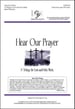 Hear Our Prayer